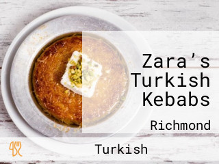 Zara’s Turkish Kebabs