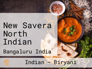 New Savera North Indian