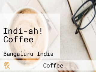 Indi-ah! Coffee