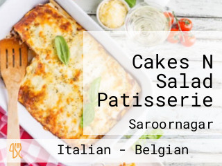 Cakes N Salad Patisserie