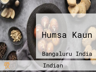 Humsa Kaun