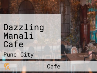Dazzling Manali Cafe