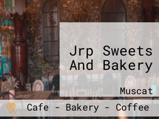 Jrp Sweets And Bakery