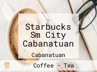 Starbucks Sm City Cabanatuan