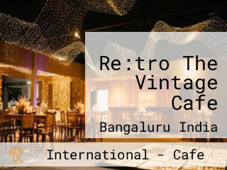 Re:tro The Vintage Cafe