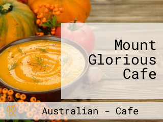 Mount Glorious Cafe