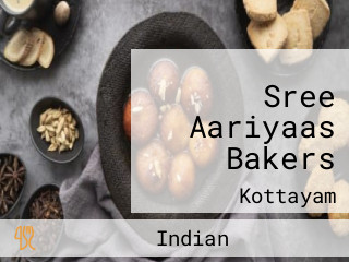 Sree Aariyaas Bakers
