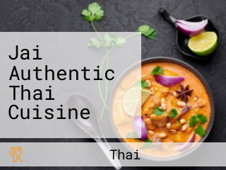 Jai Authentic Thai Cuisine