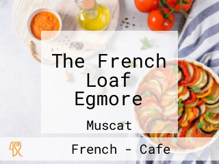 The French Loaf Egmore