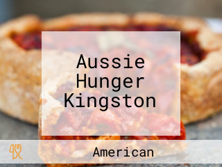 Aussie Hunger Kingston