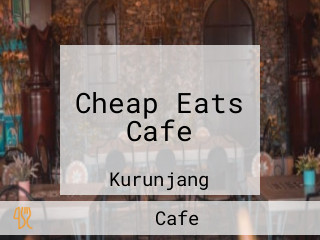 Cheap Eats Cafe