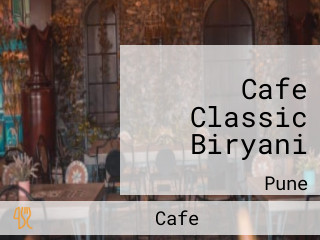 Cafe Classic Biryani