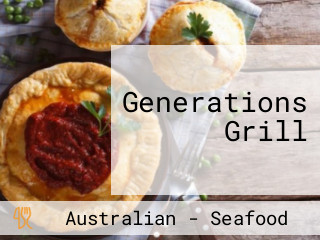 Generations Grill