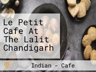 Le Petit Cafe At The Lalit Chandigarh