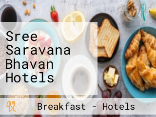 Sree Saravana Bhavan Hotels