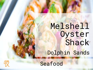 Melshell Oyster Shack