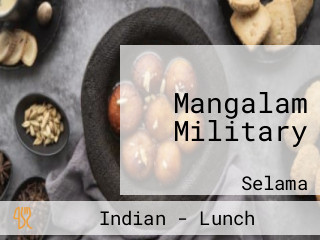 Mangalam Military