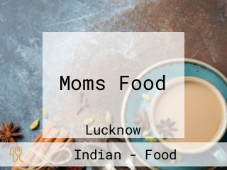 Moms Food