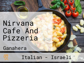 Nirvana Cafe And Pizzeria