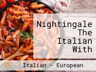 Nightingale The Italian With Woodfired Oven