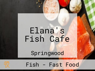 Elana's Fish Cafe