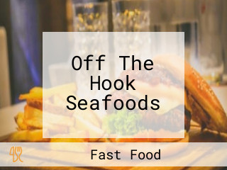 Off The Hook Seafoods