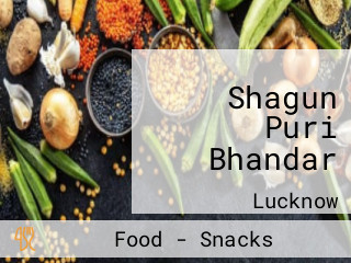 Shagun Puri Bhandar