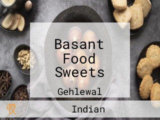 Basant Food Sweets
