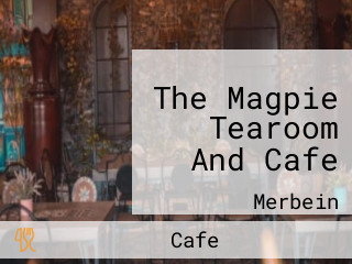 The Magpie Tearoom And Cafe