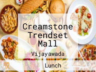 Creamstone Trendset Mall