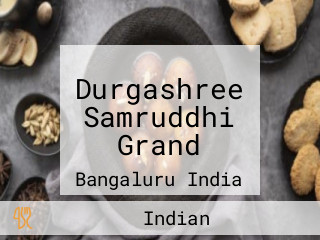 Durgashree Samruddhi Grand