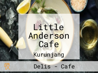 Little Anderson Cafe