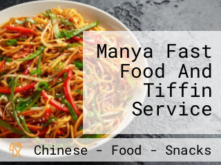 Manya Fast Food And Tiffin Service