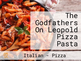 The Godfathers On Leopold Pizza Pasta