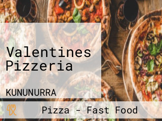 Valentines Pizzeria