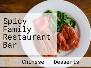 Spicy Family Restaurant Bar