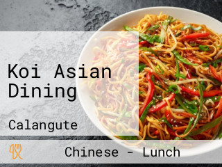 Koi Asian Dining
