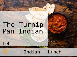 The Turnip Pan Indian