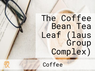 The Coffee Bean Tea Leaf (laus Group Complex)