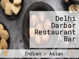 Delhi Darbar Restaurant Bar