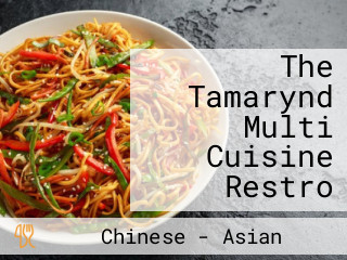 The Tamarynd Multi Cuisine Restro