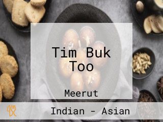 Tim Buk Too