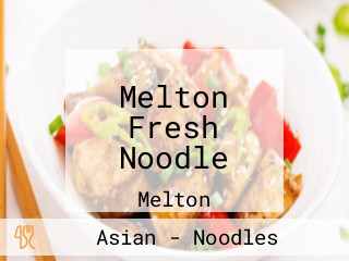 Melton Fresh Noodle