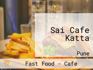Sai Cafe Katta