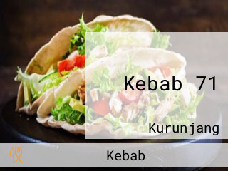 Kebab 71