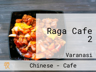 Raga Cafe 2
