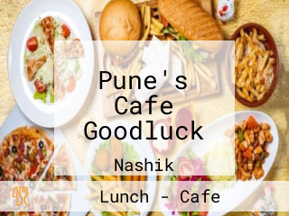 Pune's Cafe Goodluck