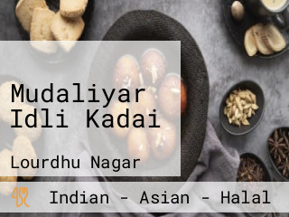Mudaliyar Idli Kadai