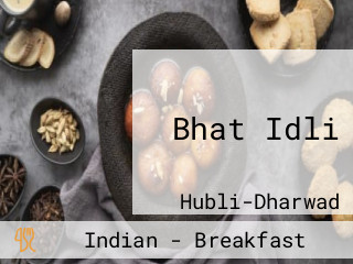 Bhat Idli