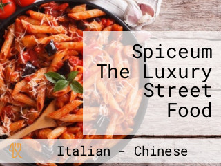 Spiceum The Luxury Street Food